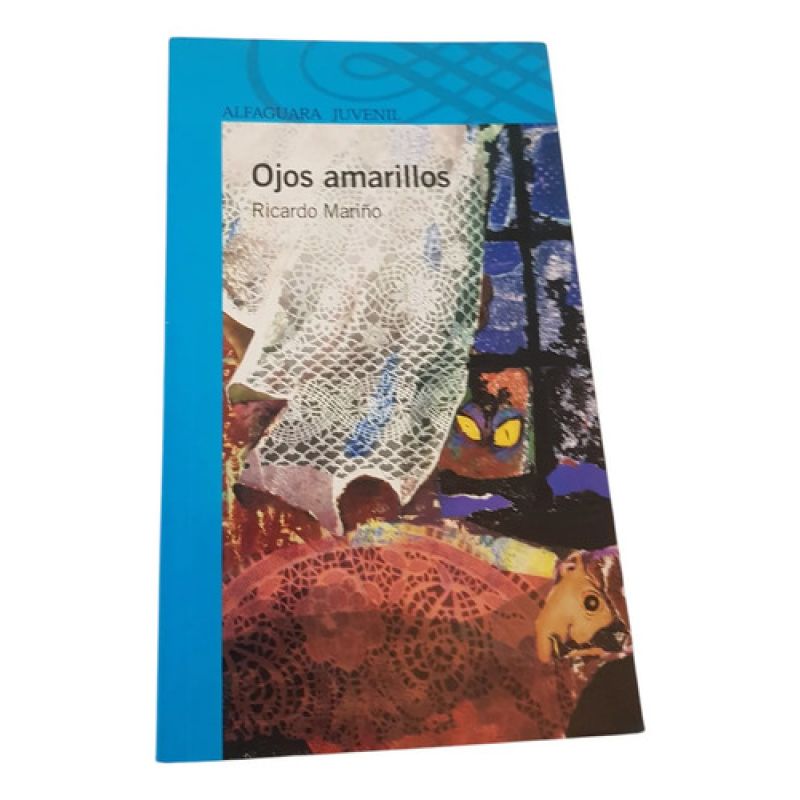 Ojos Amarillos - Ricardo Mariño - Alfaguara Infantil (Usado)