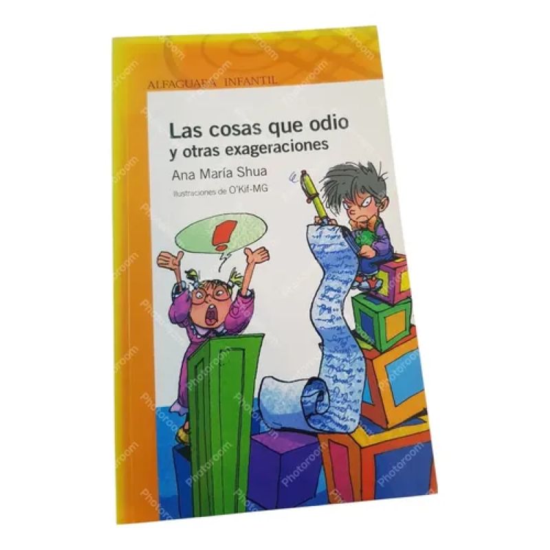 Cosas Que Odio Y Otras Exageraciones - Alfaguara (Usado)