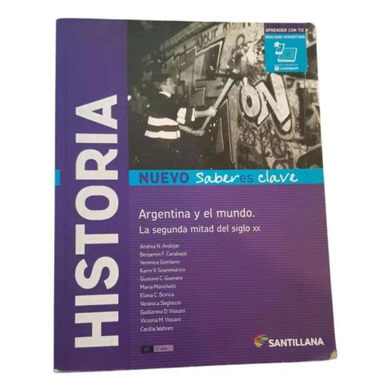 Historia. Argentina Y El Mundo. La Segunda Mitad De Siglo Xx (Usado)