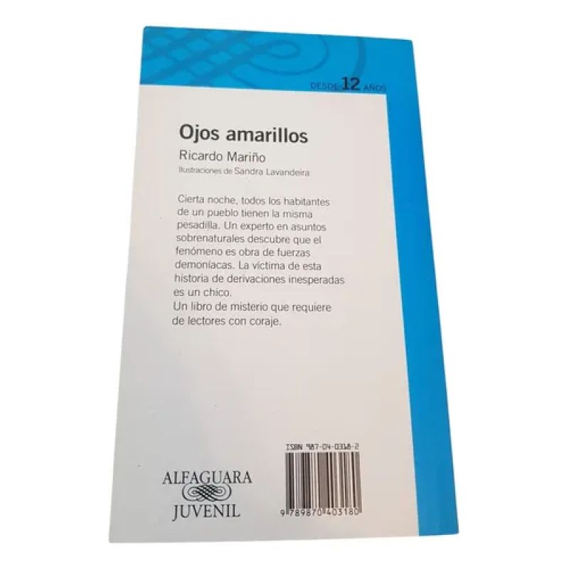 Ojos Amarillos - Ricardo Mariño - Alfaguara Infantil (Usado) - Miniatura 2