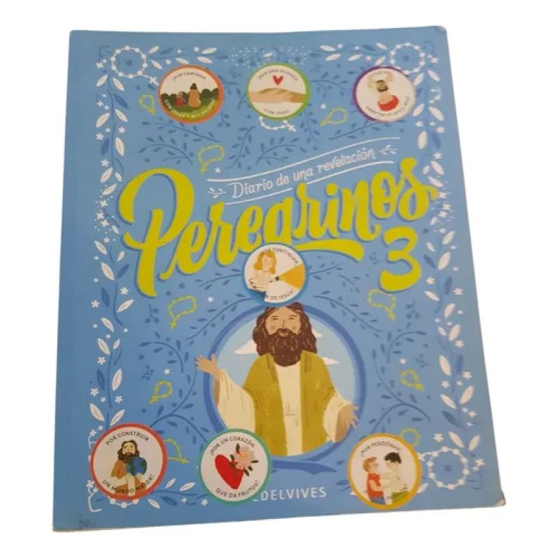 Peregrinos 3 - Diario De Una Revelación - Edelvives (Usado)