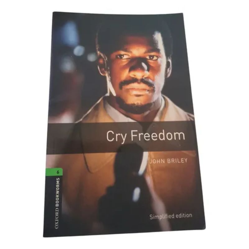 Cry Freedom - Oxford - Stage 6 (Usado)
