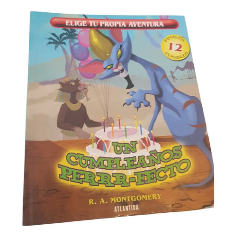 Un Cumpleaños Perrr Fecto Elige Tu Propia Aventura (Usado)