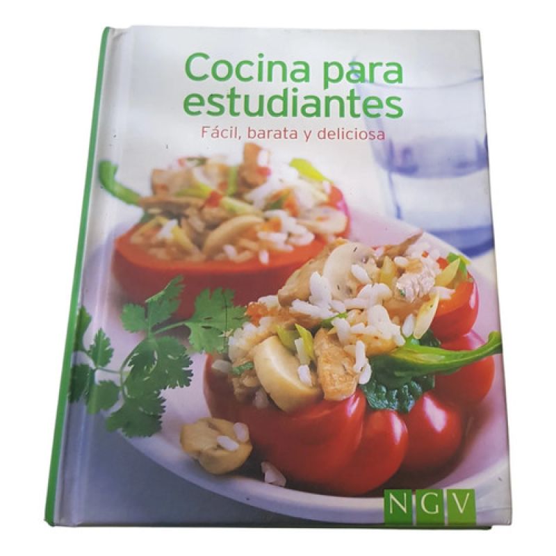 Cocina Para Estudiantes Fácil, Barata Y Deliciosa - Ngv (Usado)