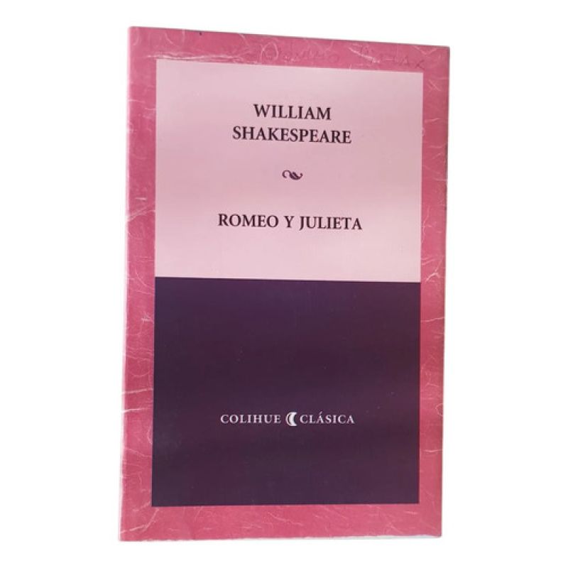 Romeo Y Julieta - Shakespeare Colihue Clasica (Usado)