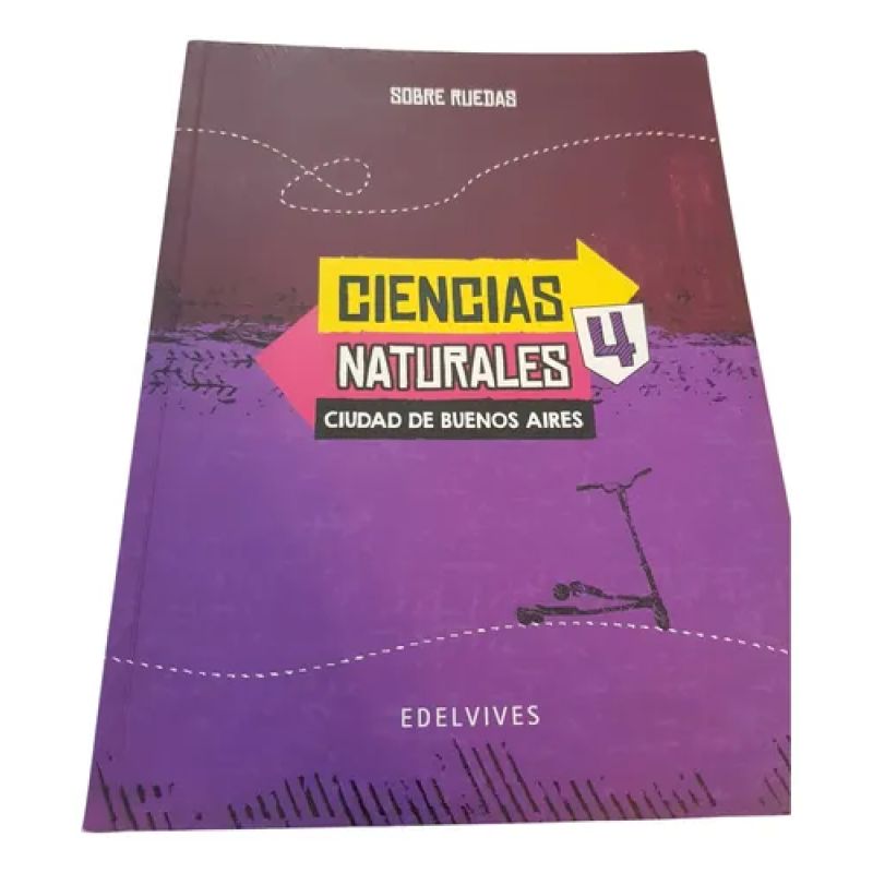 Ciencias Naturales 4 Caba. Sobre Ruedas - Edelvives (Usado)