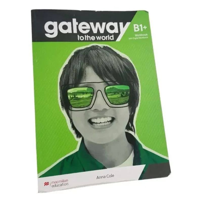 Gateway To The World B1+ - Workbook + Digital Workbook (Usado)