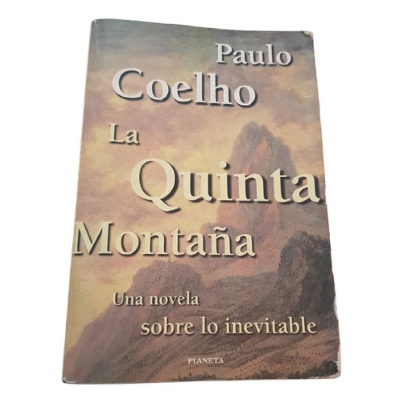 La Quinta Montaña - Paulo Coelho - Planeta (Usado)