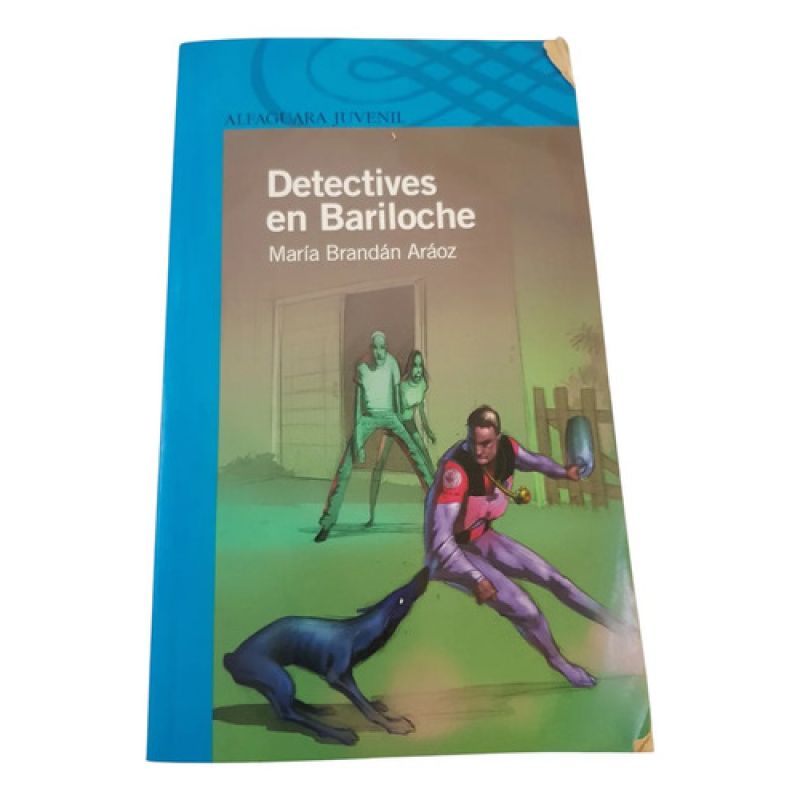 Detectives En Bariloche - Maria Brandan Araoz - Alfaguara (Usado)