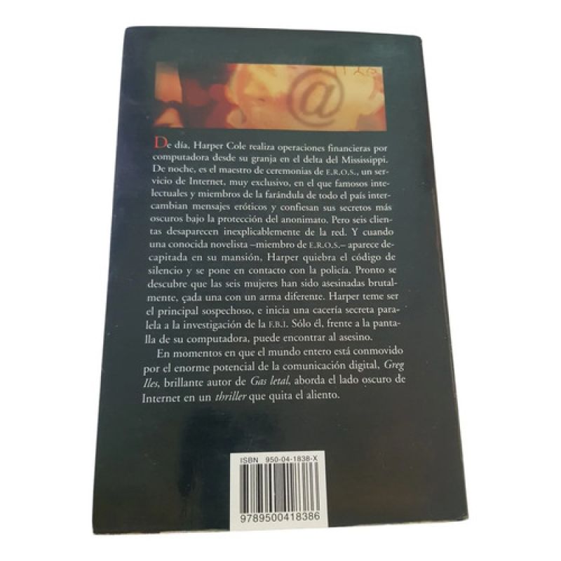 Terror En La Red - Greg Iles - Grandes Novelistas -emece (Usado) - Miniatura 2