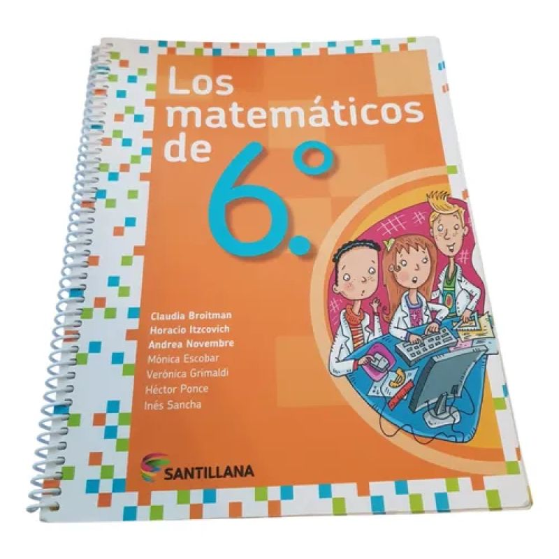 Los Matemáticos De 6 - Editorial Santillana (Usado)
