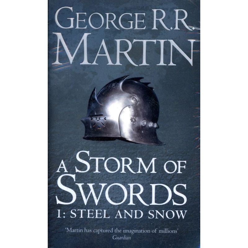 STORM OF SWORDS, A - PART 1:STEEL AND SNOW - A SONG OF ICE AND FIRE III (GAME OF THRONES) - EXPORT ED (Nuevo)