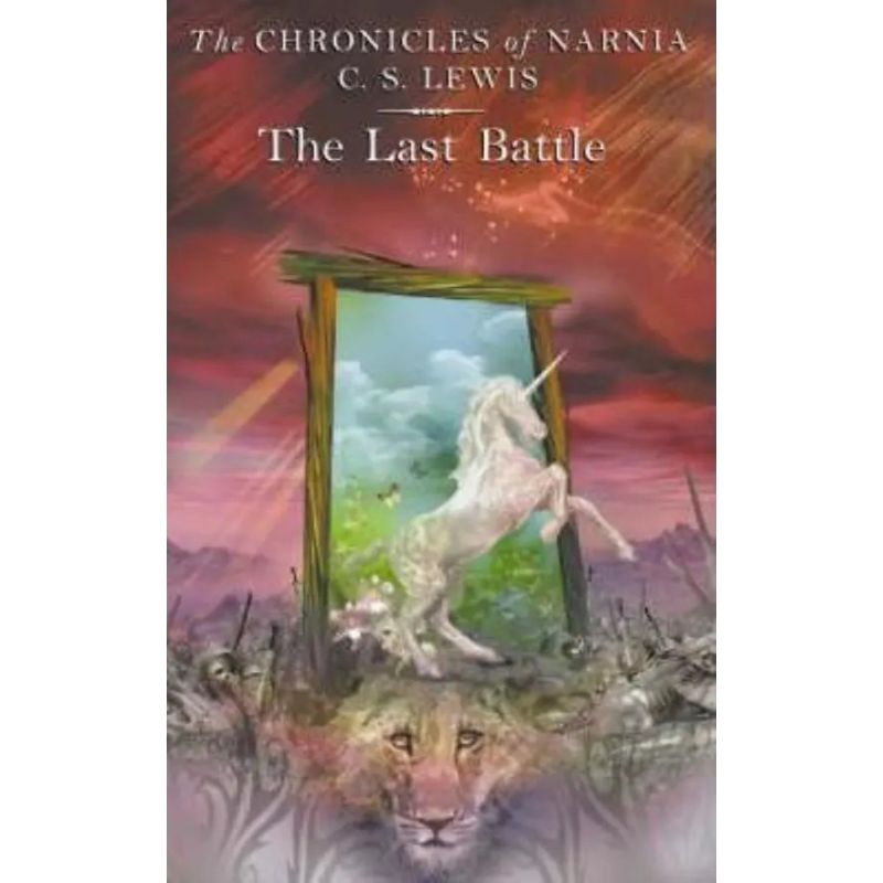 LAST BATTLE, THE - CHRONICLES OF NARNIA 7 - PB* (Nuevo)
