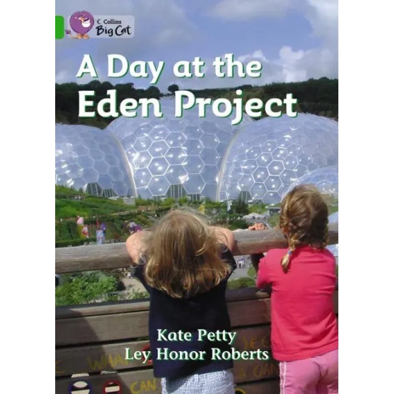 DAY AT THE EDEN PROJECT, A - BIG CAT 5 / GREEN (Nuevo)