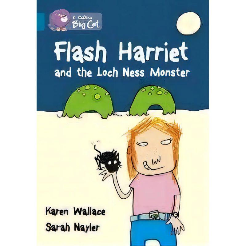 FLASH HARRIET AND THE LOCH NESS MONSTER - BIG CAT 13 / TOPAZ (Nuevo)