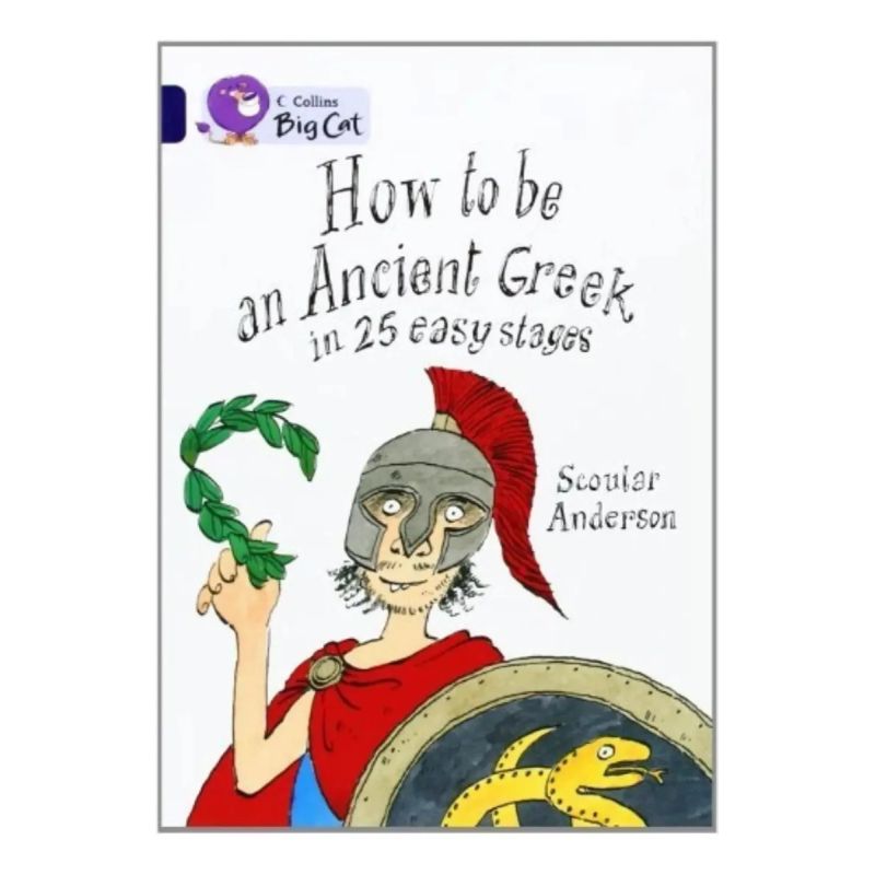 HOW TO BE AN ANCIENT GREEK - BIG CAT 16 / SAPPHIRE (Nuevo) - Miniatura 2