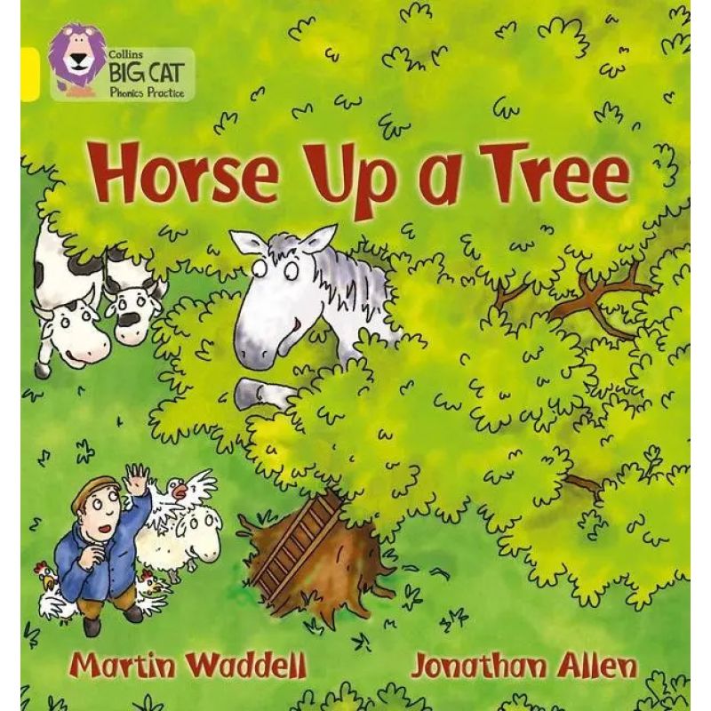 HORSE UP A TREE - BIG CAT 3 / YELLOW - PHONICS (Nuevo)