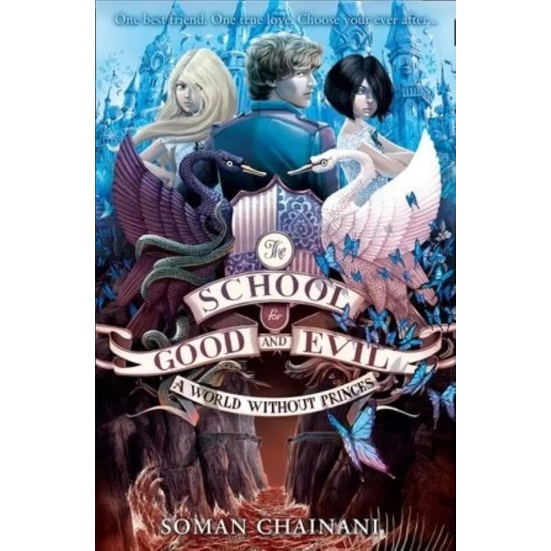 A WORLD WITHOUT PRINCES - THE SCHOOL FOR GOOD AND EVIL 2 (Nuevo)