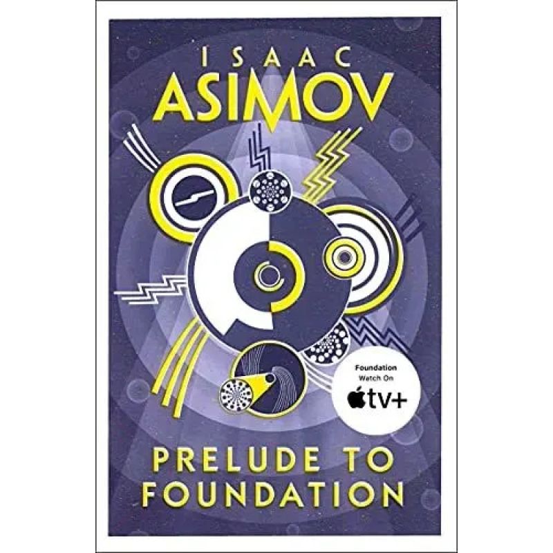 PRELUDE TO FOUNDATION - FOUNDATION 6 (Nuevo)