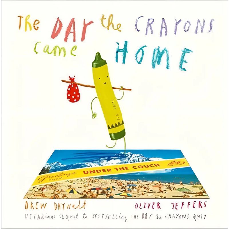 DAY THE CRAYONS CAME HOME, THE - PB