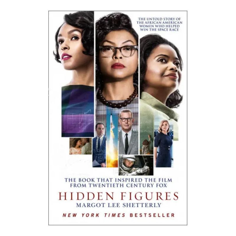 HIDDEN FIGURES - THE UNTOLD STORY OF AFRICAN AMERICAN WOMEN WHO HELPED WIN THE SPACE RACE (Nuevo)