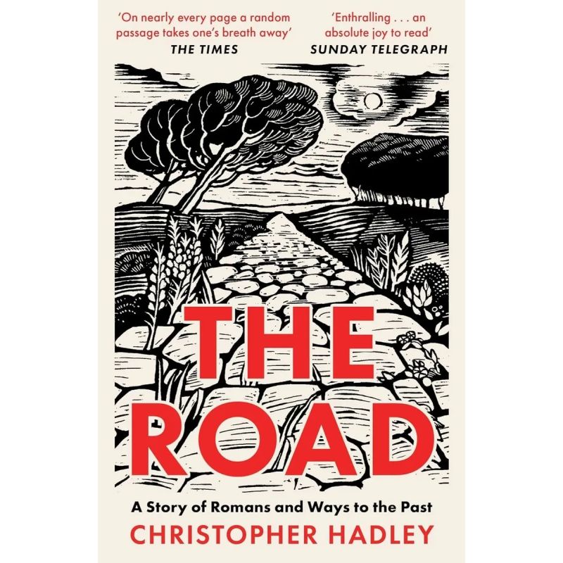 ROAD, THE - A STORY OF ROMANS AND WAYS TO THE PAST (Nuevo)