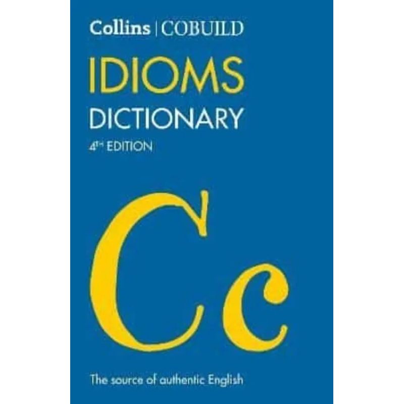 COLLINS COBUILD IDIOMS DICTIONARY - 4/ED. (Nuevo)