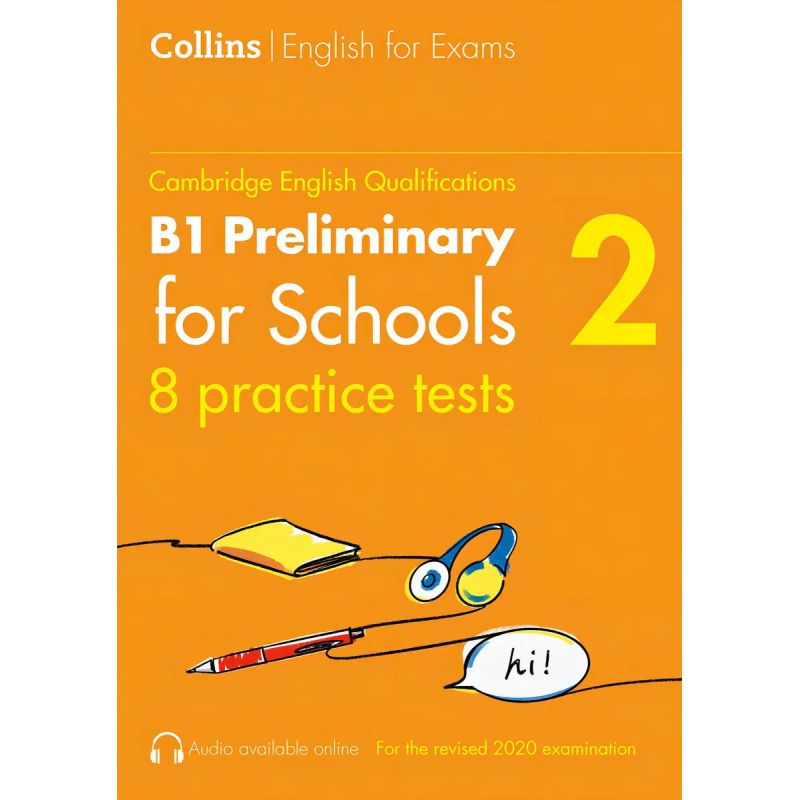COLLINS CAMBRIDGE ENGLISH - PRACTICE TESTS FOR B1 PRELIMINARY FOR SCHOOLS 2 (Nuevo)