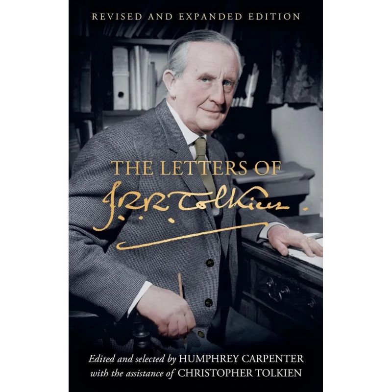LETTERS OF J. R. R. TOLKIEN, THE - REVISED AND EXPANDED EDITION (Nuevo)
