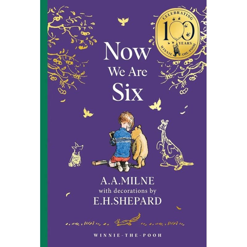 NOW WE ARE SIX - WINNIE-THE-POOH - CLASSICS 100TH ANNIVERSARY (Nuevo)