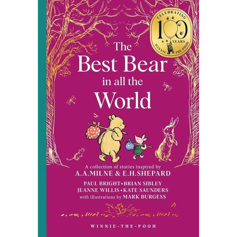 BEST BEAR IN ALL THE WORLD, THE - WINNIE-THE-POOH - CLASSICS 100TH ANNIVERSARY (Nuevo)