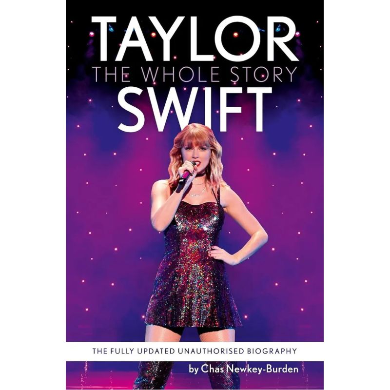 TAYLOR SWIFT, THE WHOLE STORY - PB (Nuevo)
