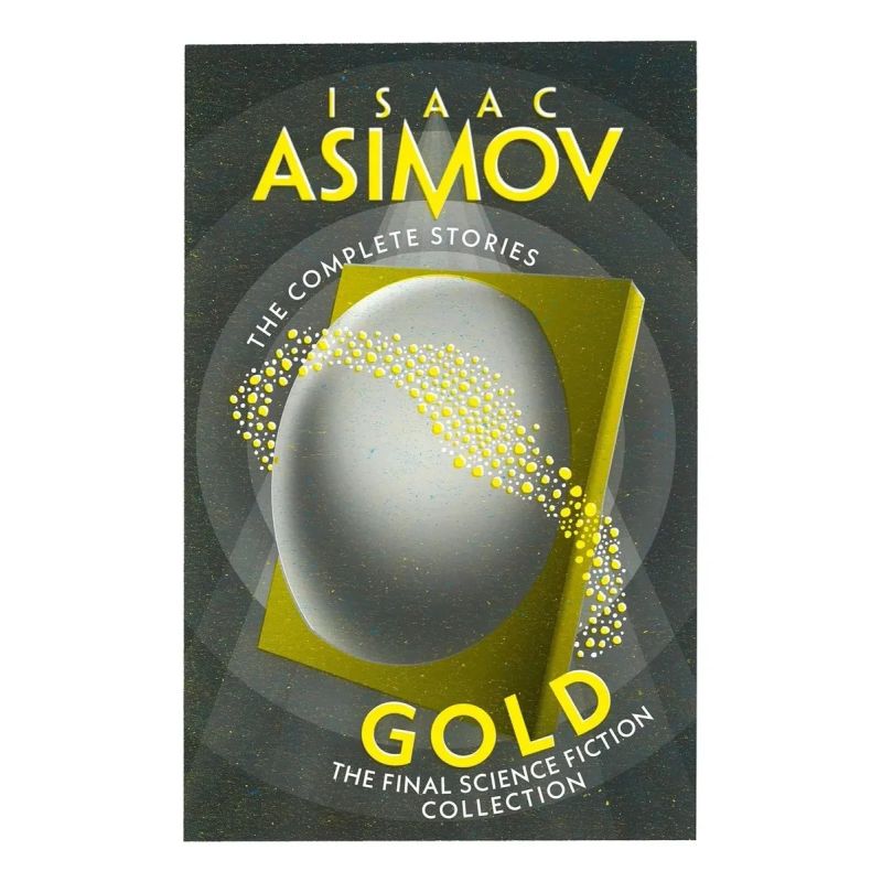 GOLD - THE FINAL SCIENCE FICTION COLLECTION - THE COMPLETE STORIES (Nuevo)