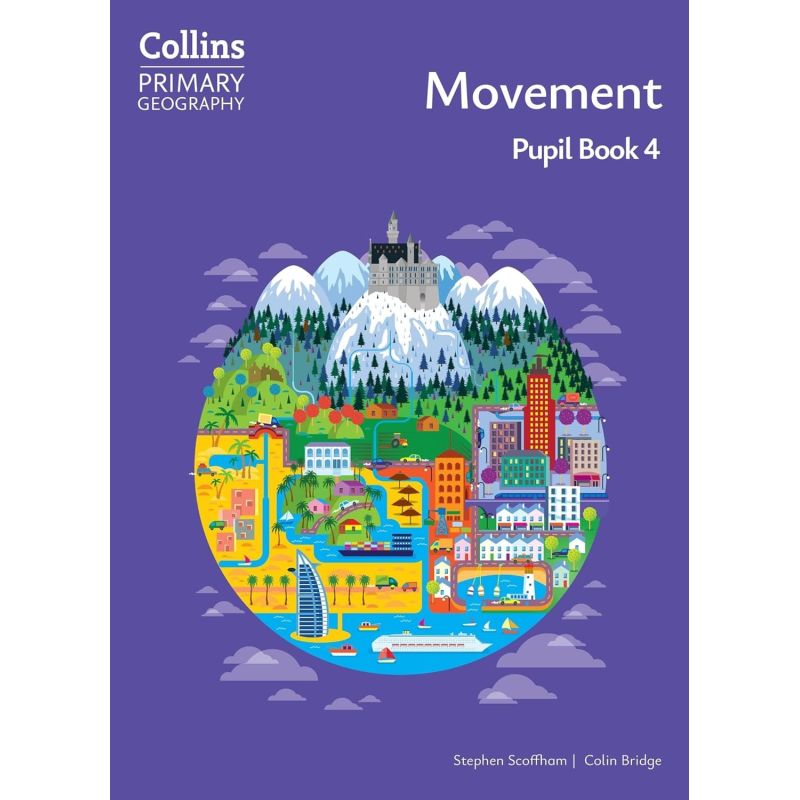 COLLINS PRIMARY GEOGRAPHY 4 4/ED.- MOVEMENT - SB (Nuevo)