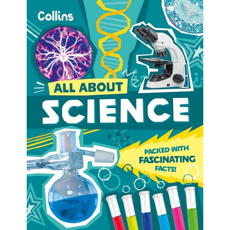 ALL ABOUT SCIENCE - DISCOVERING FASCINATING FACTS ABOUT SCIENCE, TECHNOLOGY AND ENGINEERING (Nuevo)