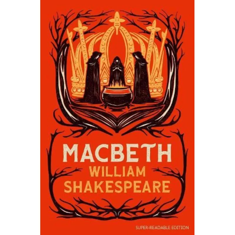 MACBETH - DYSLEXIA-FRIENDLY PLAYS (Nuevo)