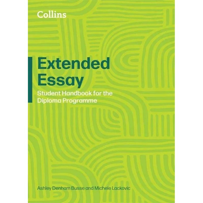 IB EXTENDED ESSAY - STUDENT HANDBOOK (Nuevo)