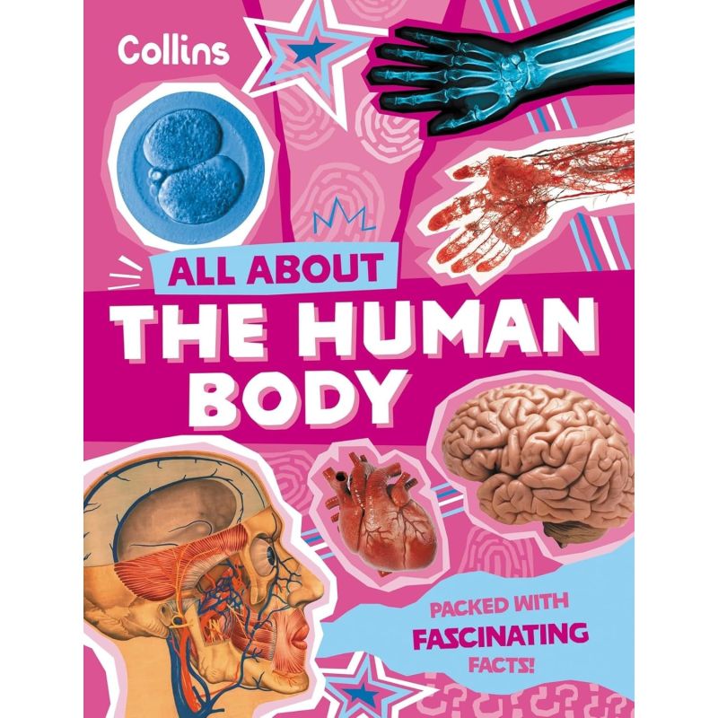 ALL ABOUT THE HUMAN BODY - DISCOVER FASCINATING FACTS ABOUT OUR AMAZING ANATOMY (Nuevo)
