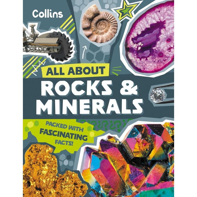 ALL ABOUT ROCKS AND MINERALS - DISCOVER FASCINATING FACTS ABOUT GEMSTONES, FOSSILS AND OTHER PRECIOUS TREASURES (Nuevo)