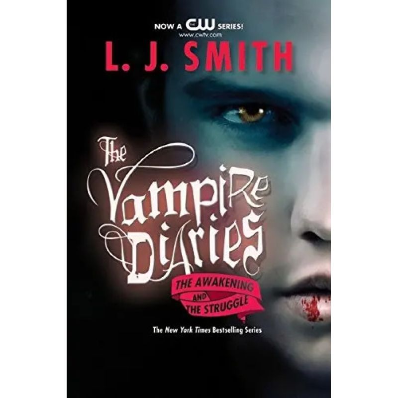 AWAKENING AND THE STRUGGLE ,THE - THE VAMPIRE DIARIES 1-2 (Nuevo)