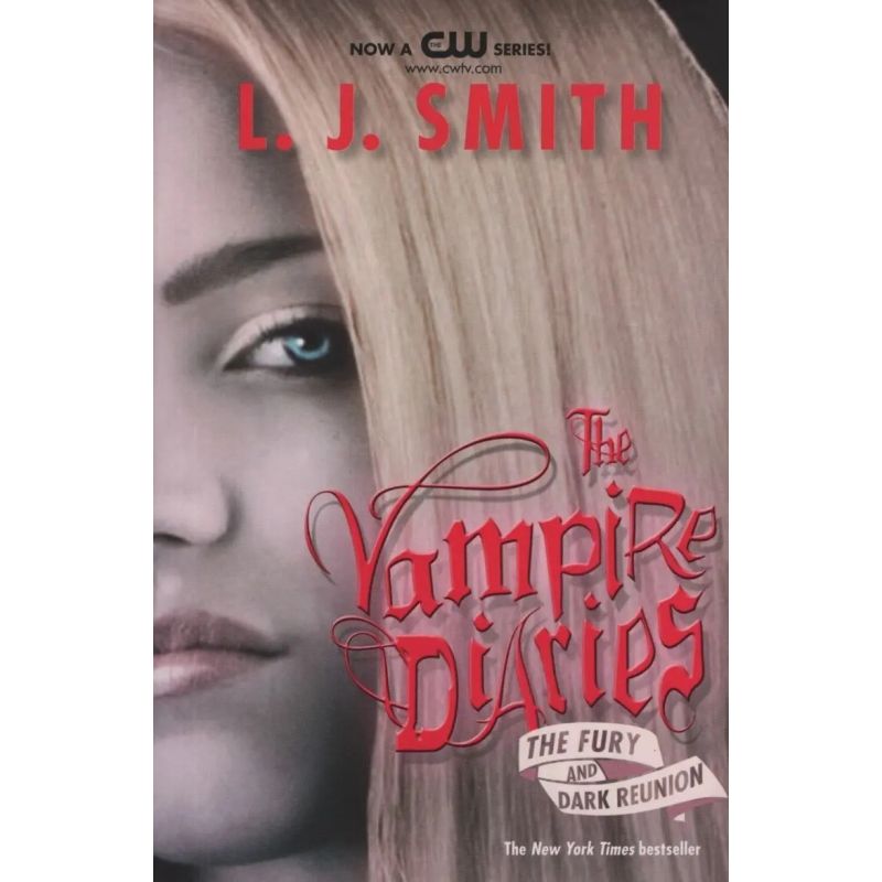 FURY AND DARK REUNION,THE - THE VAMPIRE DIARIES 3-4 (PB) (Nuevo)