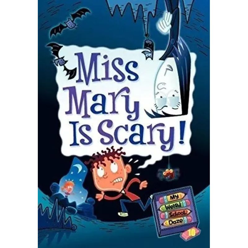 MISS MARY IS SCARY! - MY WEIRD SCHOOL DAZE 10 (Nuevo)