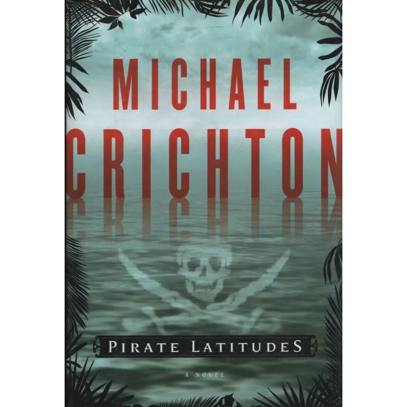 PIRATE LATITUDES* (Nuevo)