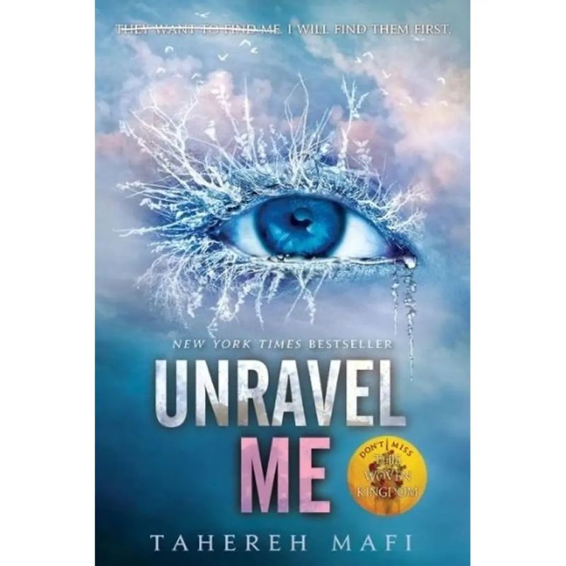 UNRAVEL ME - SHATTER ME 2 (Nuevo)