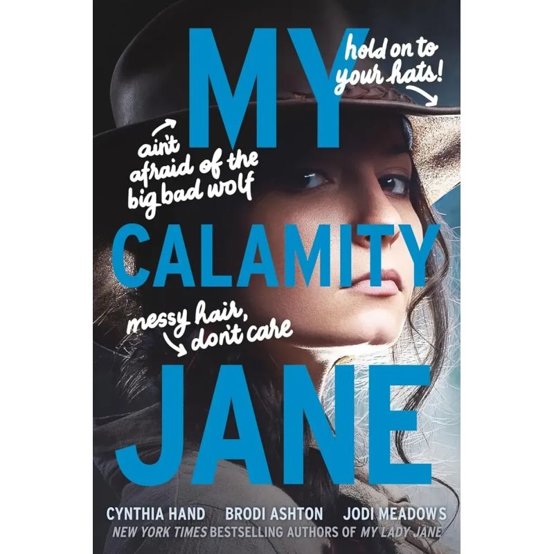 MY CALAMITY JANE - THE LADY JANIES - PB (Nuevo)