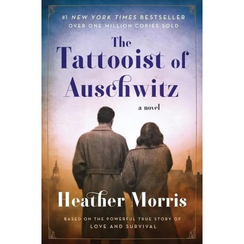 TATTOOIST OF AUSCHWITZ, THE - THE TATTOOIST OF AUSCHWITZ 1 (Nuevo)