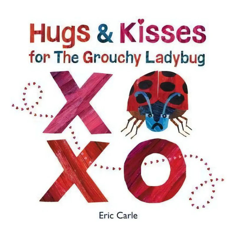 HUGS AND KISSES FROM THE GROUCHY LADYBUG - HB (Nuevo)