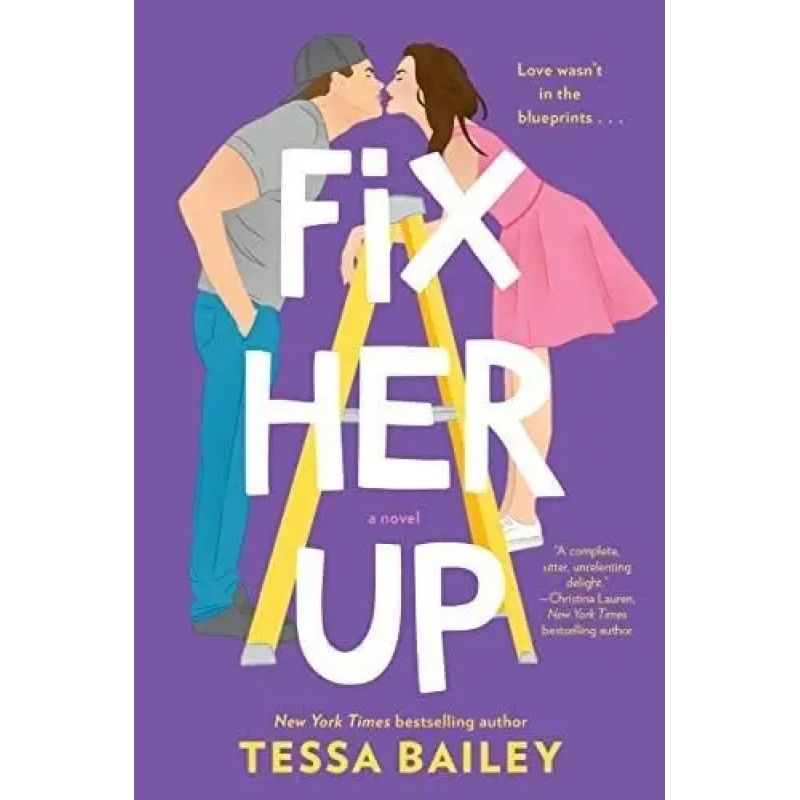 FIX HER UP - A NOVEL (Nuevo)
