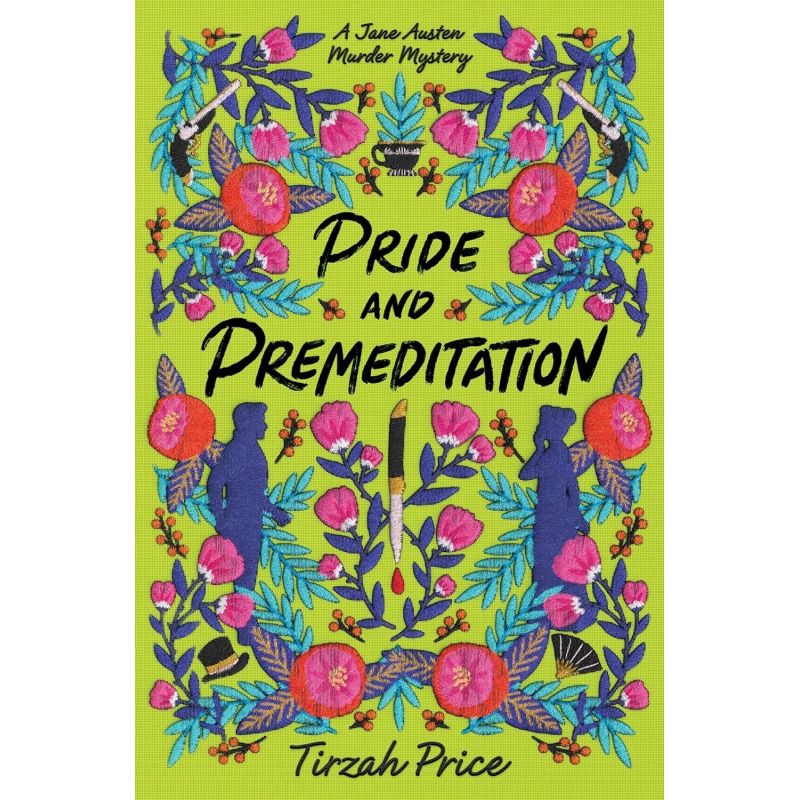 PRIDE AND PREMEDITATION - JANE AUSTEN MURDER MYSTERIES 1 (Nuevo)