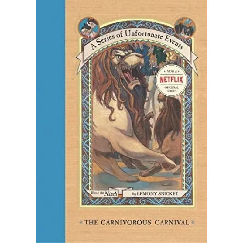 CARNIVOROUS CARNIVAL,THE (HB) - A SERIES OF UNFORTUNATE EVENTS 9 (Nuevo)
